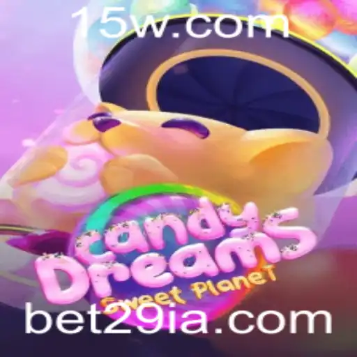 CandyDreams: Uma Jornada Doce no Mundo dos Jogos com Bet29