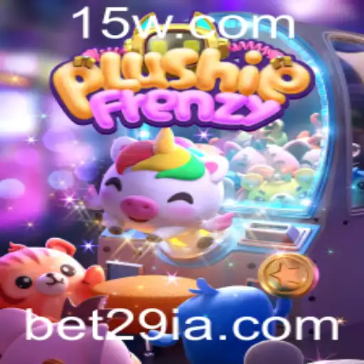 Descubra a Emoção do Jogo PlushieFrenzy com Bet29